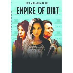 Empire of Dirt  DVD